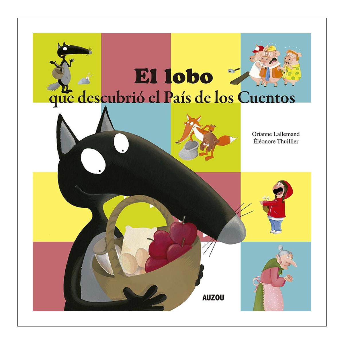 Imagem 0 de El lobo que descubrió el País de los Cuentos (Capa dura)