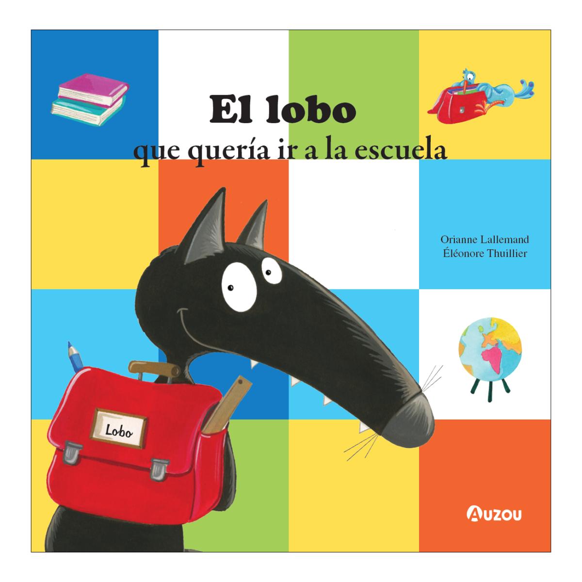 Imagem 0 de El lobo que quería ir a la escuela (Capa dura)