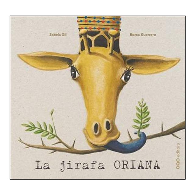 La Jirafa Oriana 1