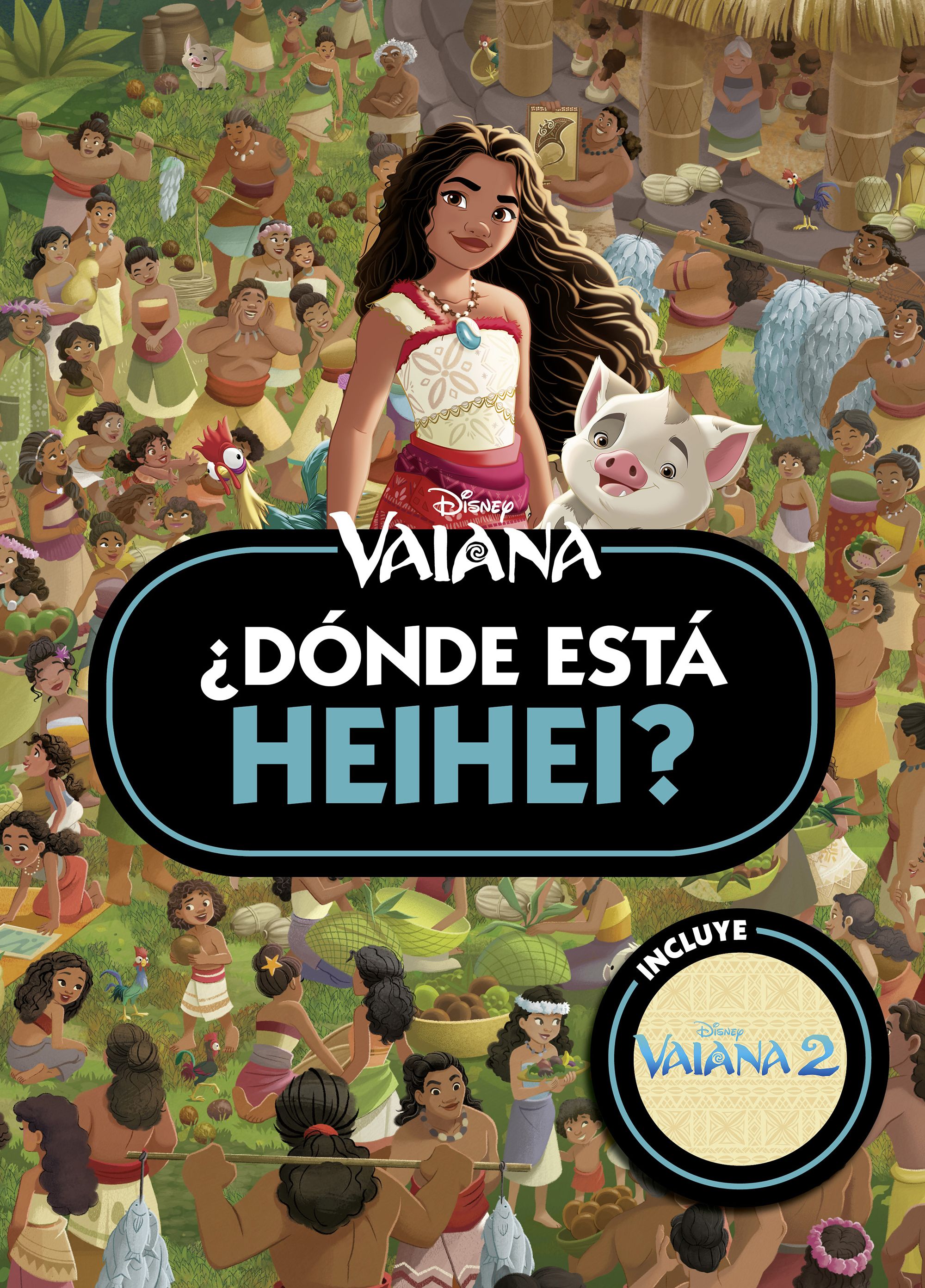 Imagem 0 de VAIANA. ¿DÓNDE ESTÁ HEIHEI? (Capa Dura)