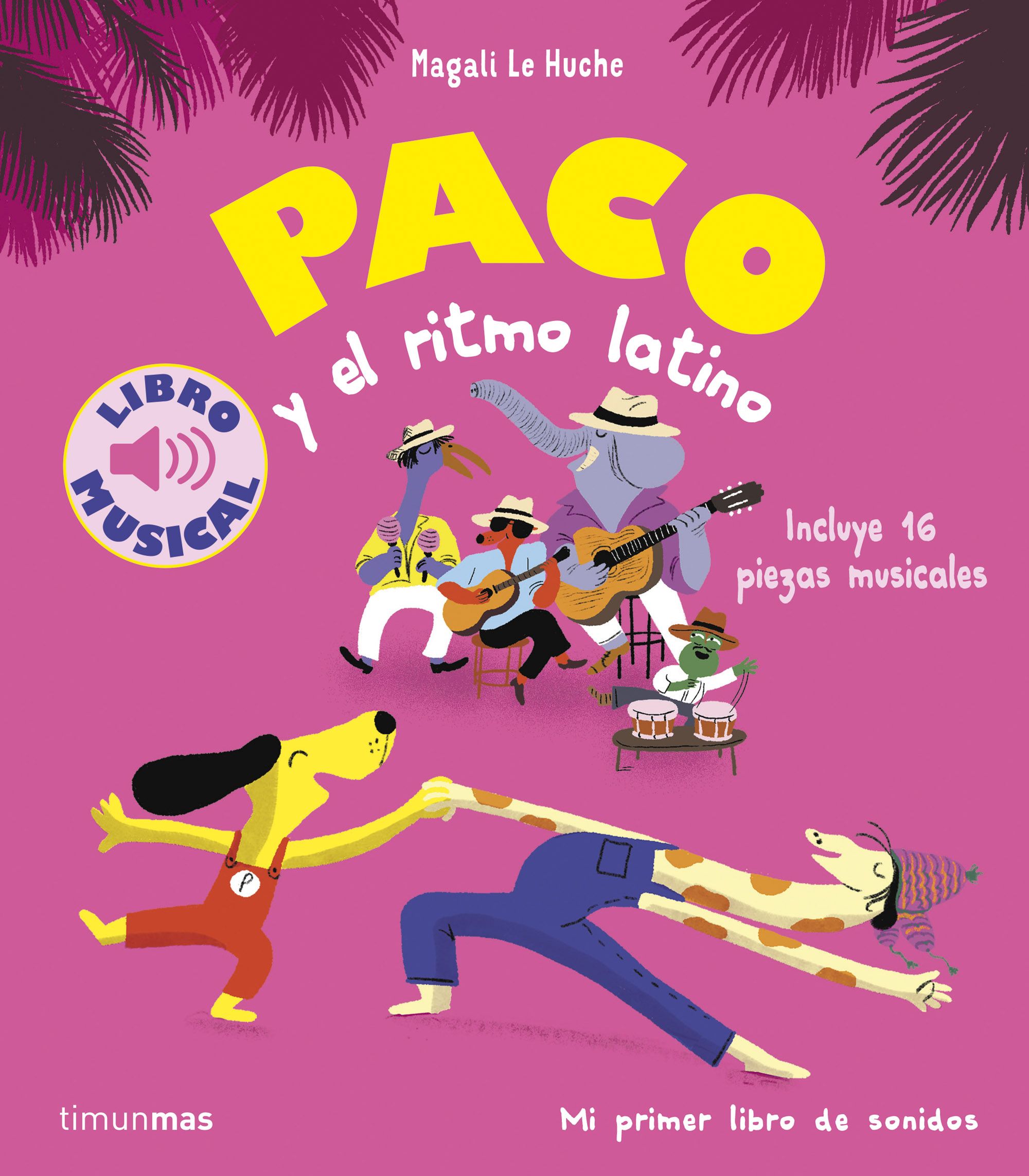 Imagem 0 de PACO Y EL RITMO LATINO. LIBRO MUSICAL (Capa dura)