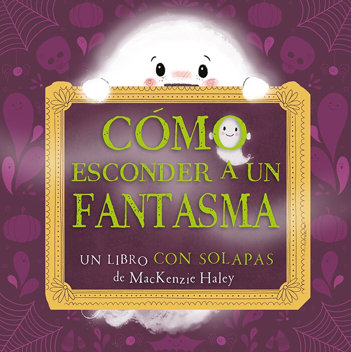 Imagem 0 de CÓMO ESCONDER A UN FANTASMA  (Capa Dura)