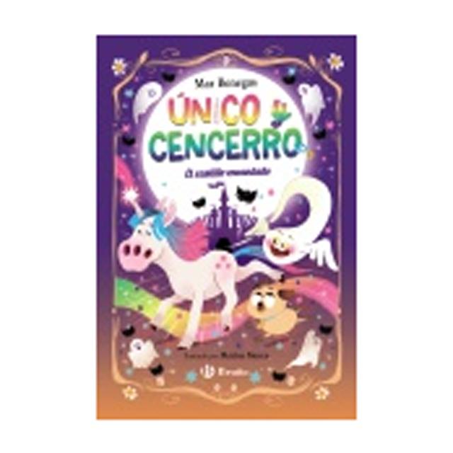 ÚNICO Y CENCERRO, 5. EL CASTILLO ENCANTA  (Capa Mole) 2