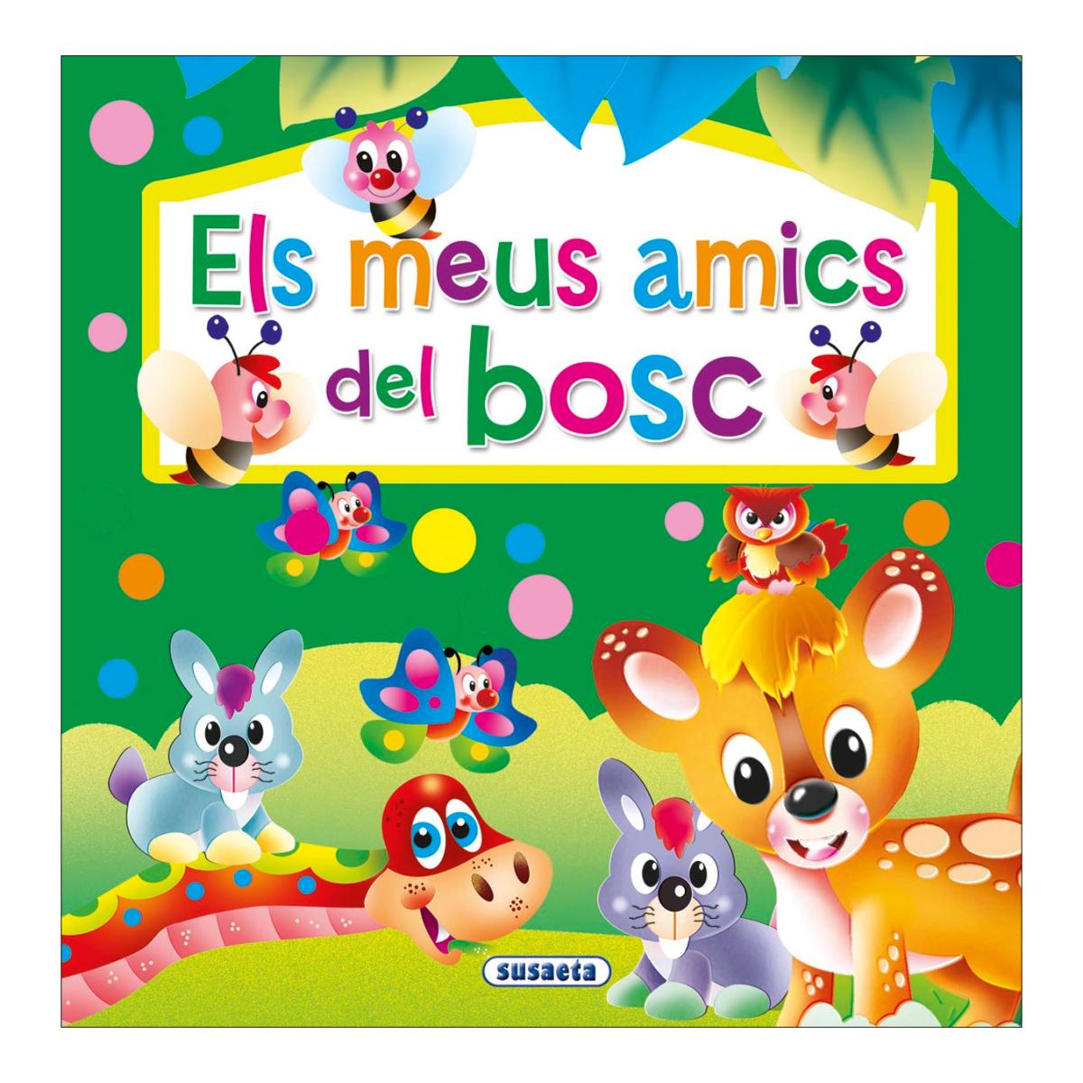 ELS MEUS AMICS DEL BOSC