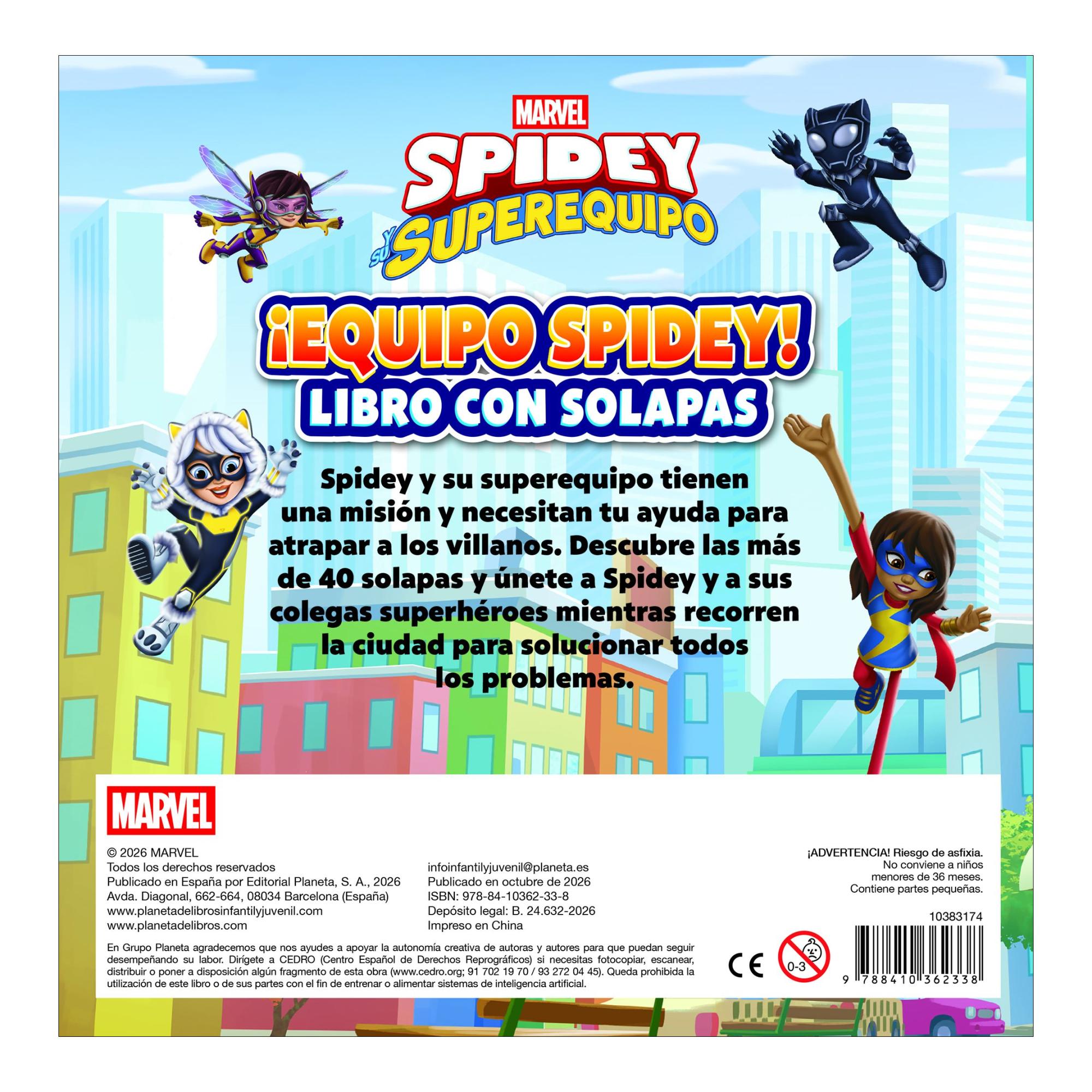 SPIDEY Y SU SUPEREQUIPO. ¡EQUIPO SPIDEY! (Capa Dura) 2