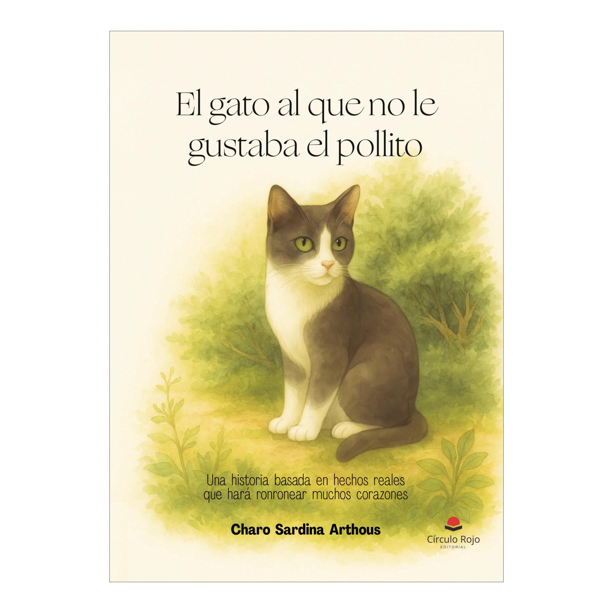 El gato al que no le gustaba el pollito