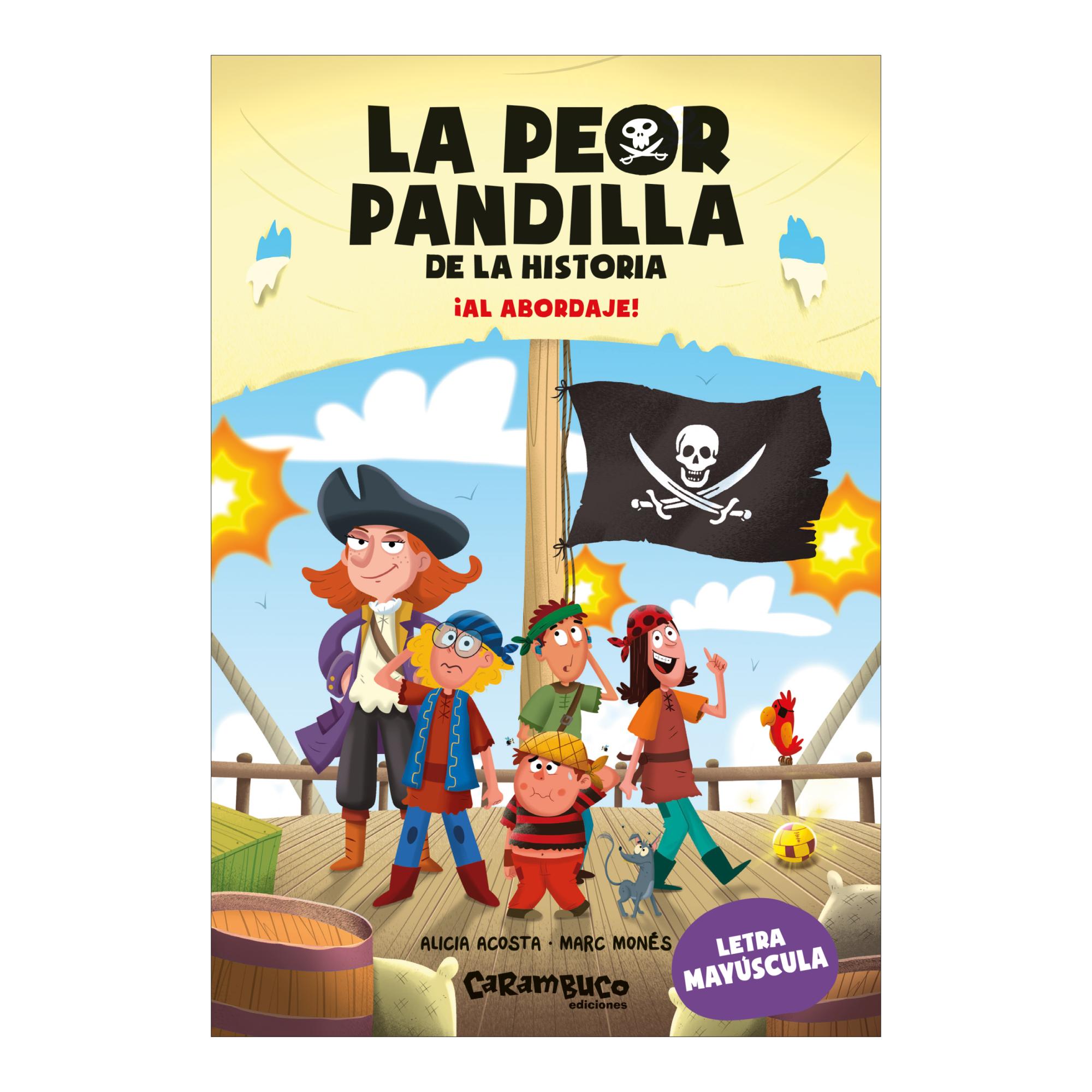 Imagen 0 de LA PEOR PANDILLA DE LA HISTORIA. ­AL ABO (Tapa blanda)
