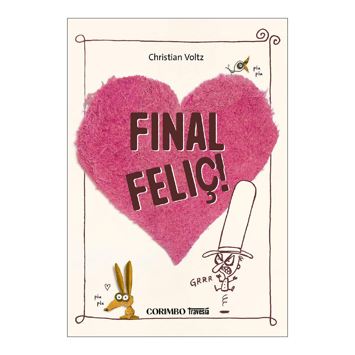 Imagen 0 de FINAL FELIÇ! (Tapa dura)