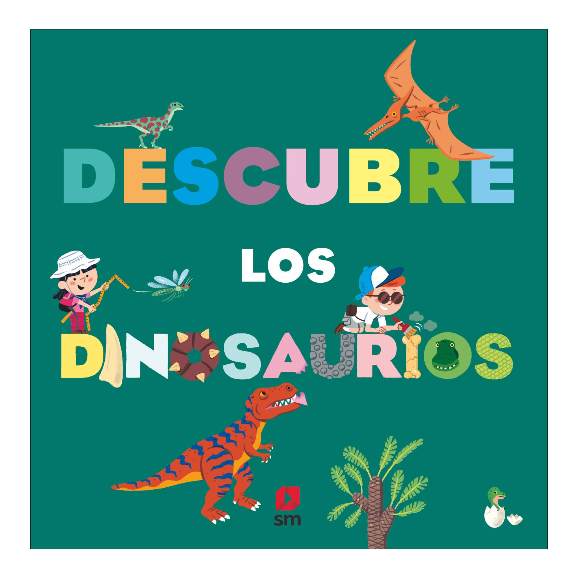 DESCUBRE LOS DINOSAURIOS (Tapa dura) 2