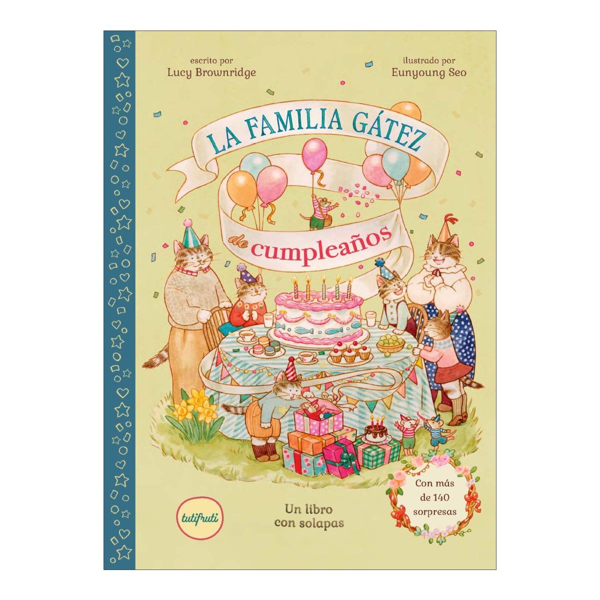 Imagen 0 de La familia Gátez de cumpleaños (Tapa dura)
