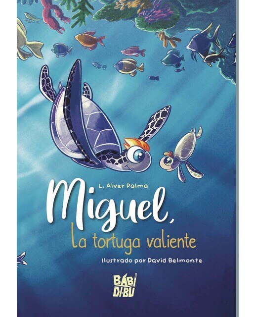Imagen 0 de Miguel, la tortuga valiente (Tapa blanda con solapas)