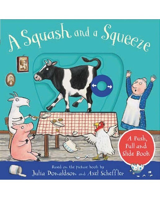 A squash and a squeeze: a push pull andslide book