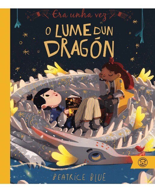ERA UNHA VEZ O LUME DUN DRAGÓN (Capa dura) 1