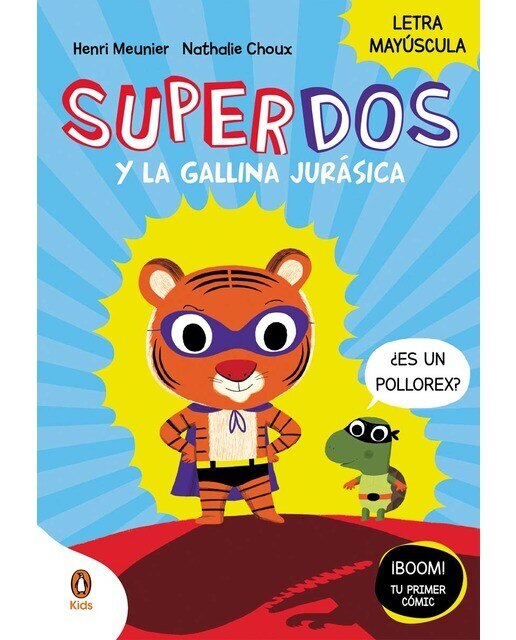 Imagen 0 de SuperDos y la gallina jurásica (SuperDos 1): En letra MAYÚSCULA para aprender a leer  (Tapa dura)