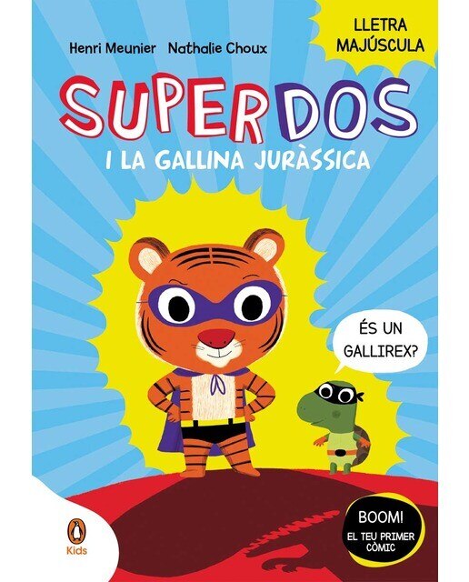 Imagen 0 de SuperDos i la gallina juràssica (SuperDos 1): Amb lletra MAJÚSCULA per a aprendre a llegir  (Tapa dura)
