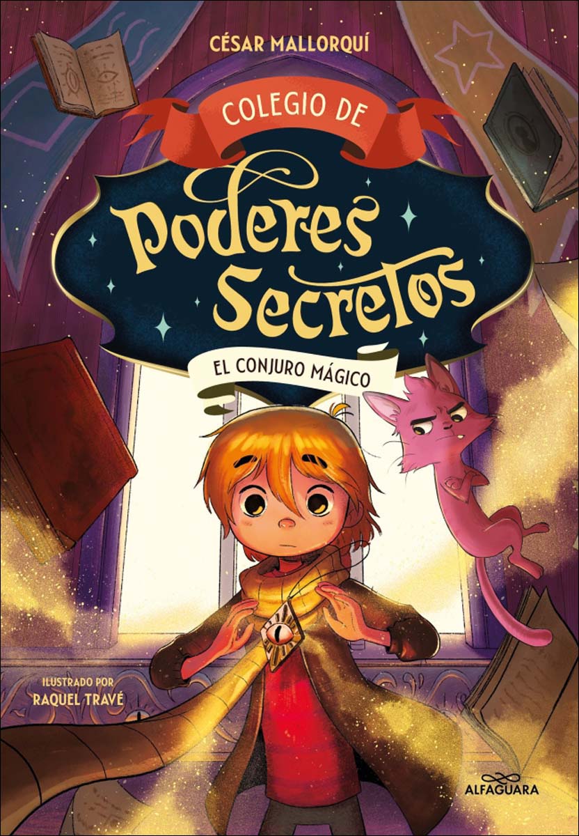 Imagen 0 de Colegio de poderes secretos 2 - El conjuro mágico (Tapa blanda)