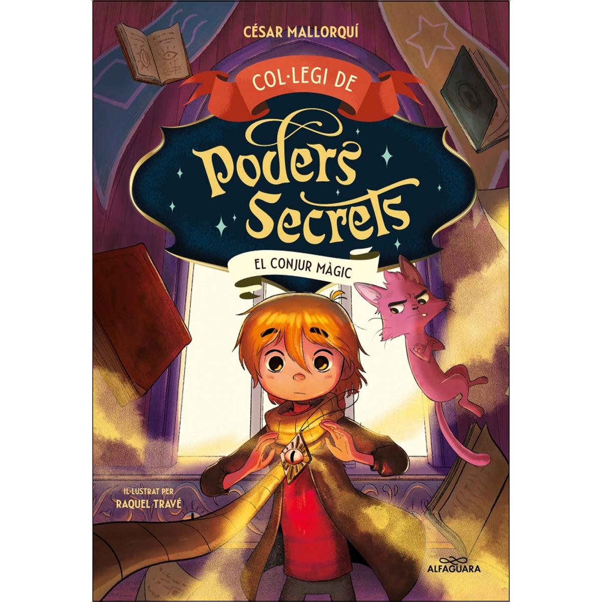 Col·legi de Poders Secrets 2 - El conjur màgic  (Tapa blanda) 1