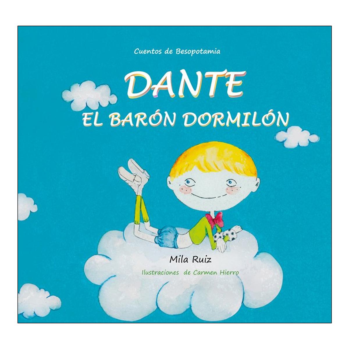 Dante, el barón dormilón
