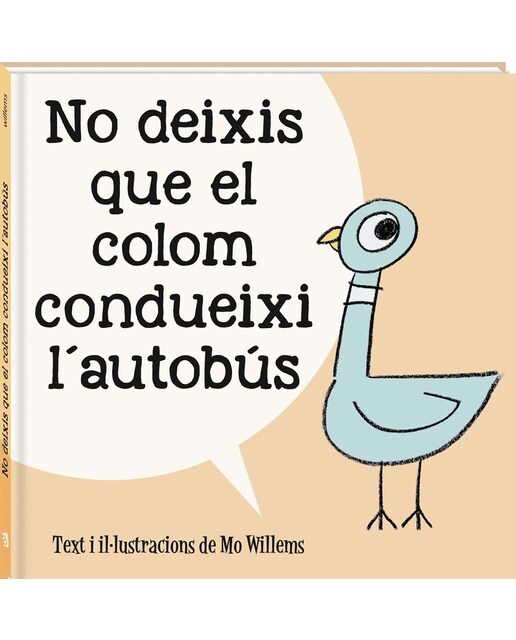 Imagen 0 de No deixis que el colom condueixi l'autobús  (Tapa dura)