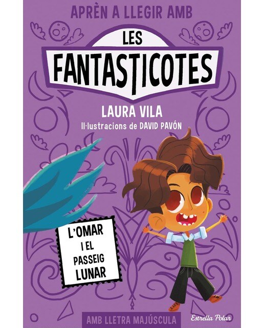 Imagen 0 de Aprèn a llegir amb Les Fantasticotes 3. L'Omar i el passeig lunar: En lletra MAJÚSCULA per aprendre a llegir llibres per a nens a part (Tapa blanda)