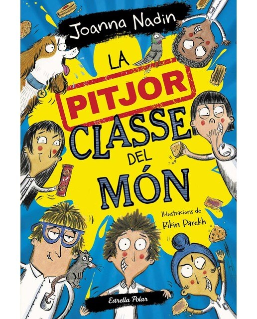 Imagen 0 de La pitjor classe del món  (Tapa blanda con solapas)