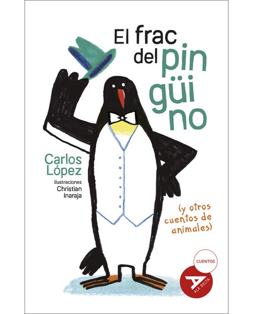 Imagen 1 de EL FRAC DEL PINGÜINO (Y OTROS CUENTOS DE (Tapa blanda)