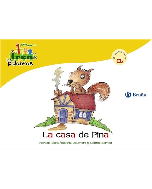 Imagen 0 de La casa de Pina: Un cuento con la A