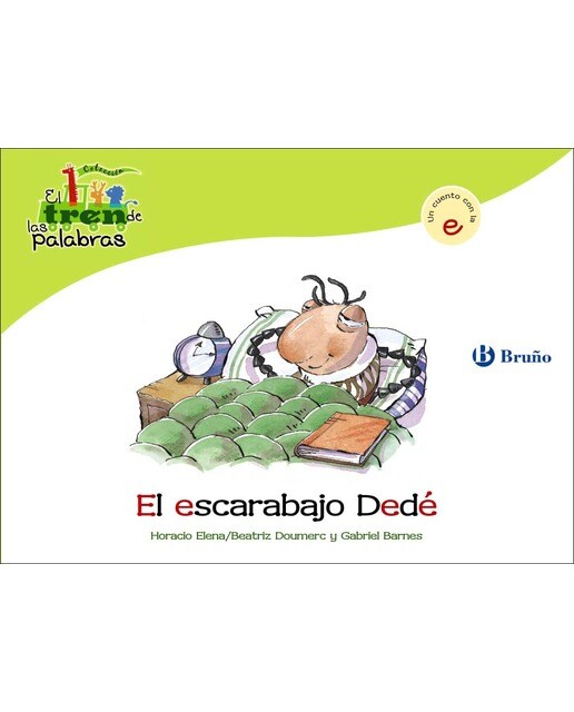 Imagen 0 de El escarabajo Dedé: Un cuento con la E