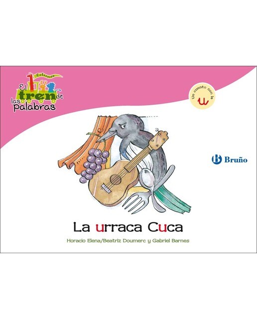 Imagen 0 de La urraca Cuca: Un cuento con la U