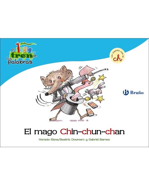 Imagen 0 de El mago Chin-chun-chan: Un cuento con la CH
