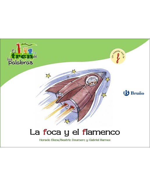 Imagen 0 de La foca y el flamenco: Un cuento con la F