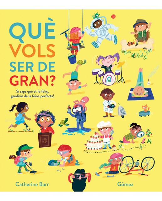 Imagen 0 de Què vols ser de gran?  (Tapa dura)