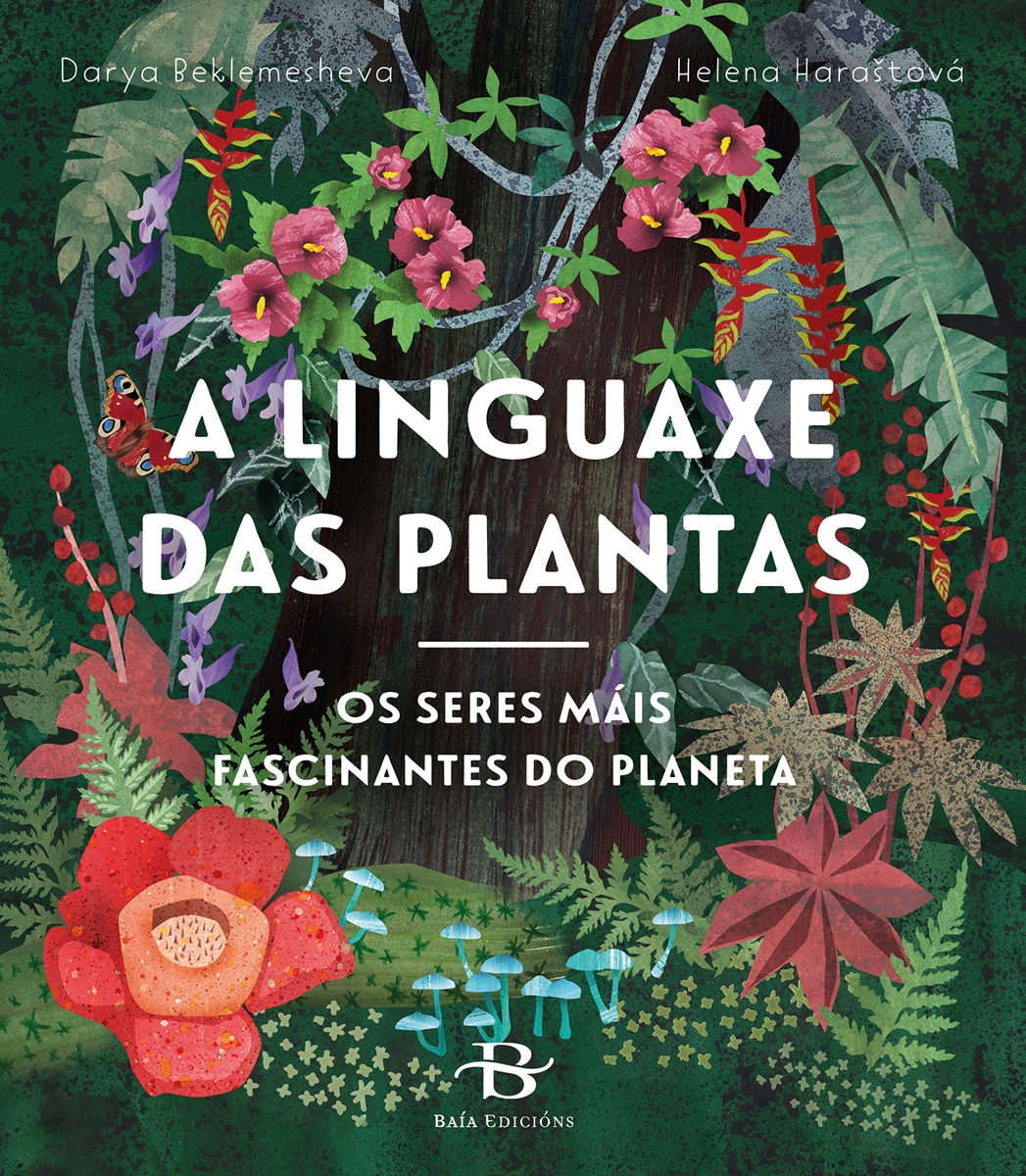 A linguaxe das plantas: Os seres máis fascinantes do planeta 1