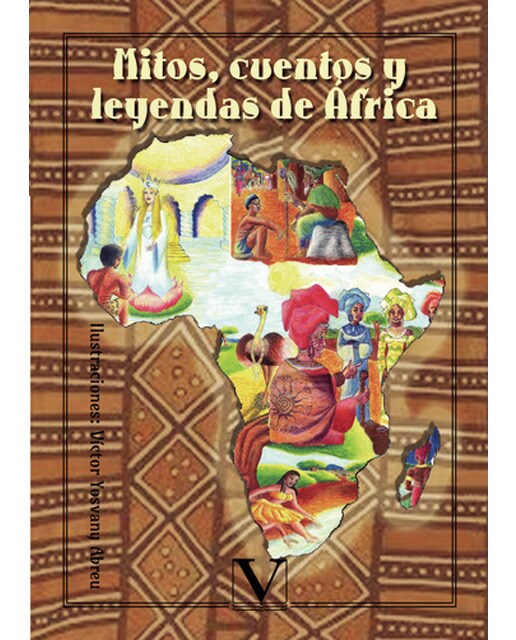 Imagen 0 de Mitos, cuentos y leyendas de África (Tapa blanda)