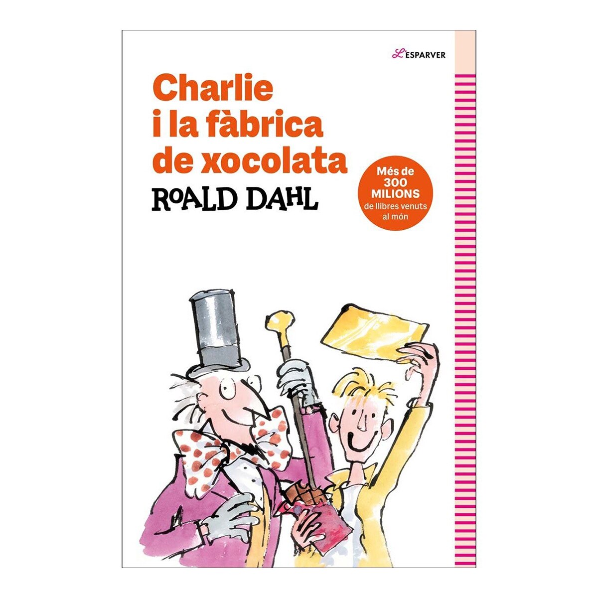 Imagen 0 de Charlie i la fàbrica de xocolata: Textos originals de l'autor (Tapa blanda)
