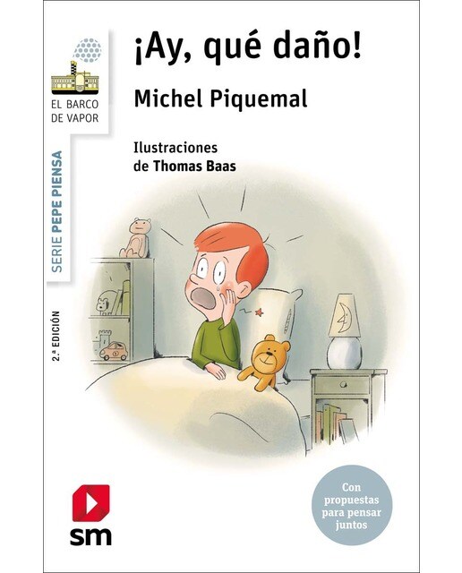 Imagen 0 de Pepe piensa... ¡Ay, qué daño! (Tapa blanda)