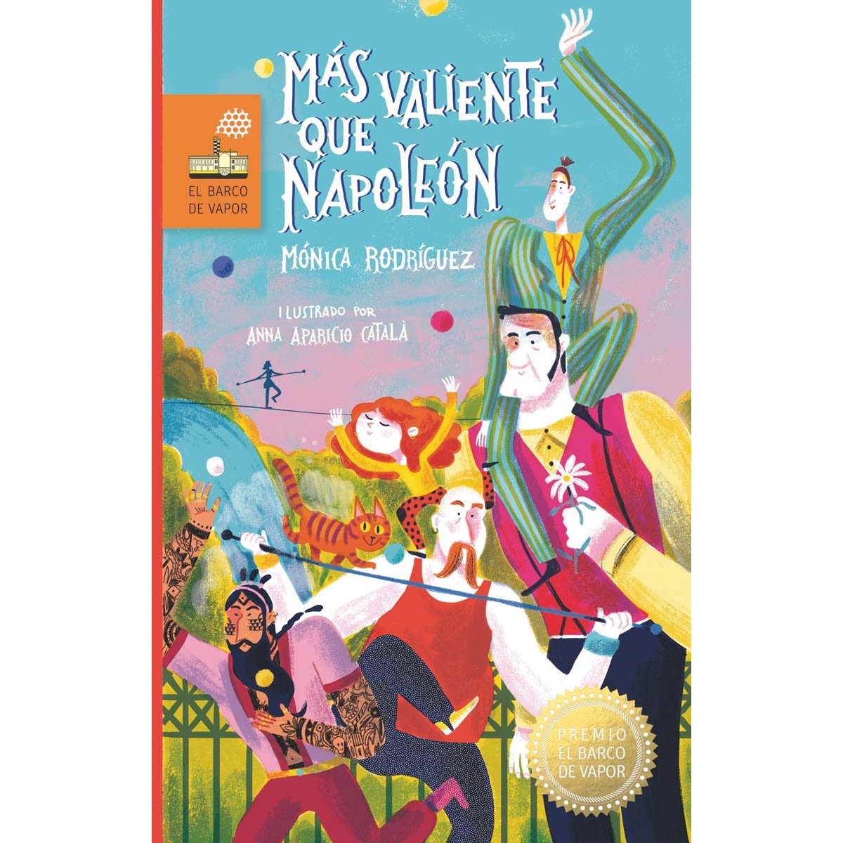 Imagen 0 de Más valiente que Napoleón  (Tapa dura)