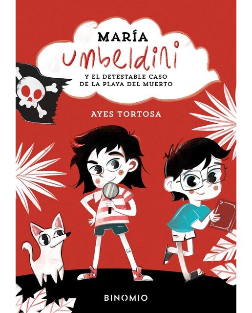 Imagen 0 de María Umbeldini y el detestable caso de la playa del muerto  (Tapa blanda Tapa blanda con solapas)