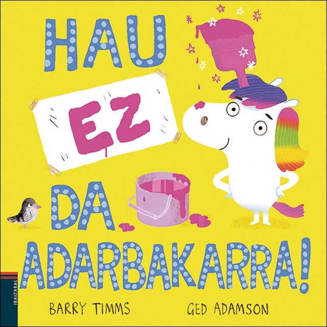 Hau ez da adarbakarra! (Capa dura) 1