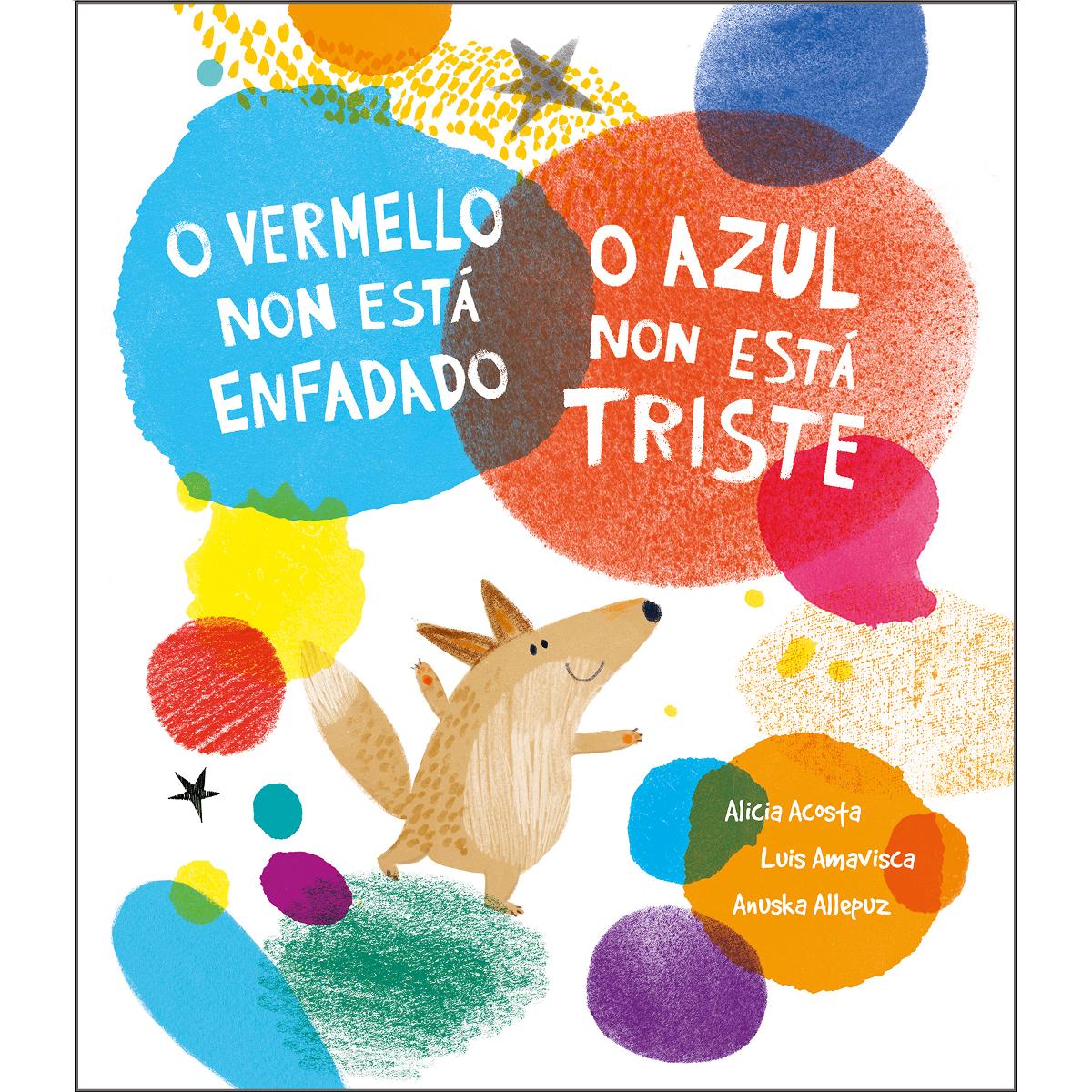 O vermello non está enfadado, o azul non está triste (Capa dura) 1