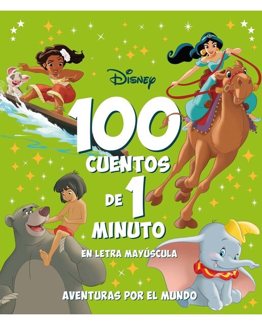 Imagen 1 de 100 cuentos de 1 minuto en letra MAYÚSCULA. Aventuras por el mundo: Recopilatorio de cuentos  (Tapa blanda)