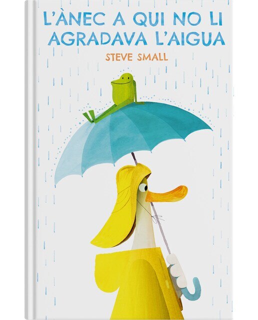 Imagen 0 de L'ànec a qui no li agradava l'aigua (Tapa dura)