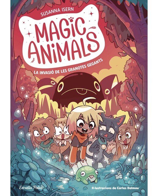 Imagen 0 de Magic animals 2. La invasió de les granotes gegants  (Tapa blanda)