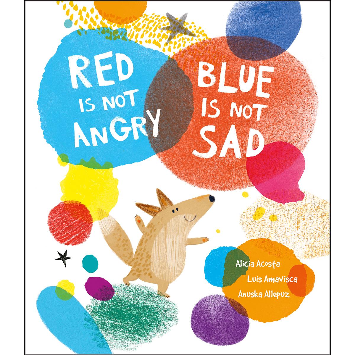 Red Is Not Angry, Blue Is Not Sad (Capa dura) 1