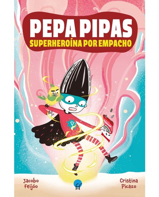 Imagen 1 de Pepa Pipas 1. Superheroína por empacho (Tapa blanda)