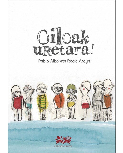 Oiloak, uretara! (Capa dura) 1