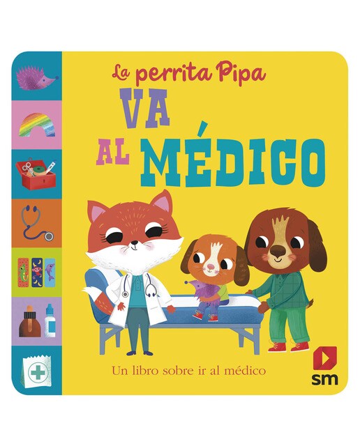 Imagen 1 de La perrita Pipa va al médico (Tapa dura)