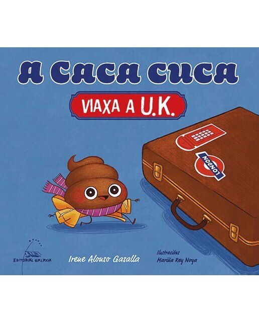 A caca cuca viaxa a U.K. (Capa mole) 1