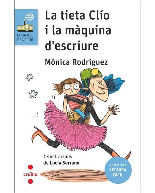 La tieta Clio i la màquina d'escriure (Lectura fàcil)  (Tapa blanda) 1