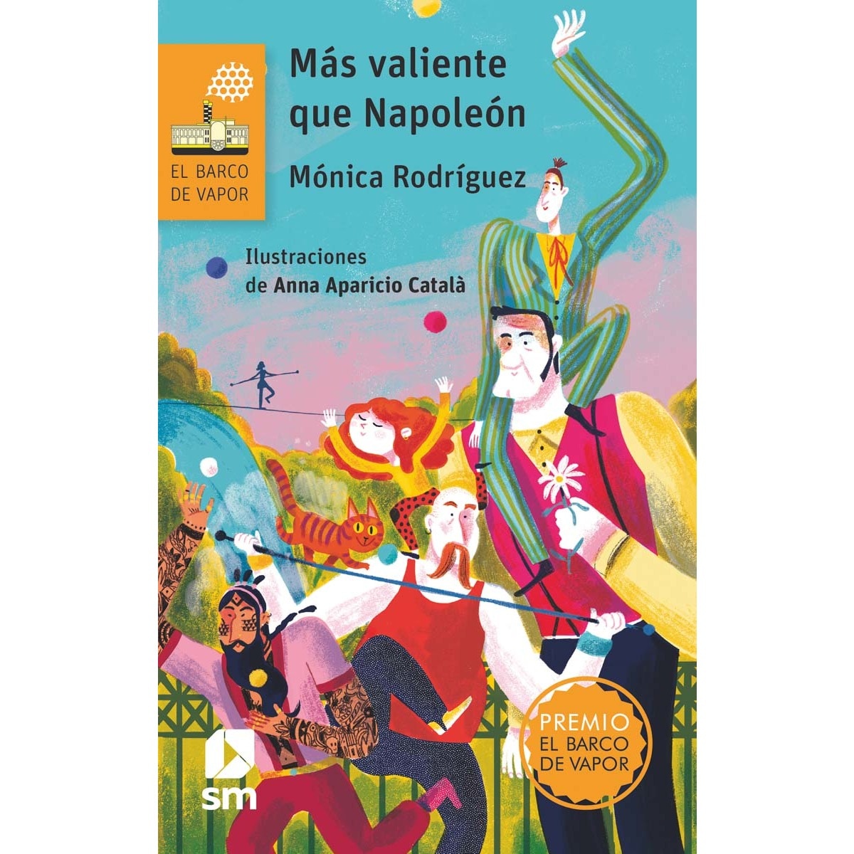 Imagen 0 de Más valiente que Napoleón  (Tapa blanda)